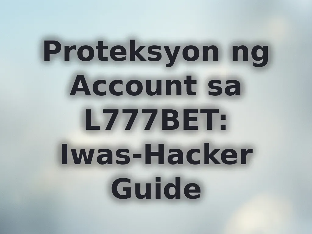Account Security Guide