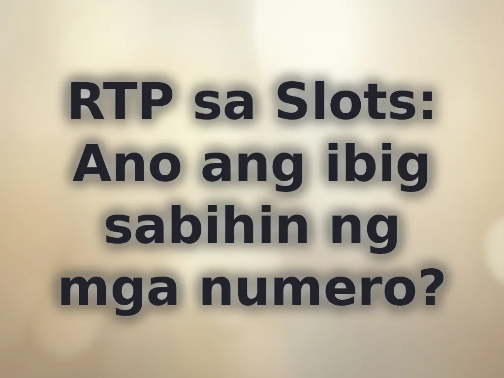 Slot RTP explained